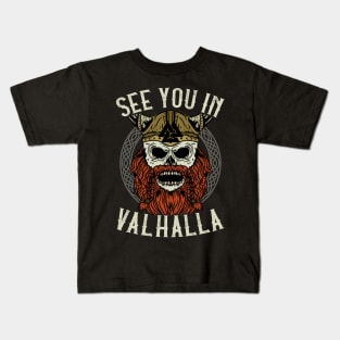 See You In Valhalla - Viking Valknut Warrior Gift Kids T-Shirt